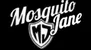 Mosquito Jane